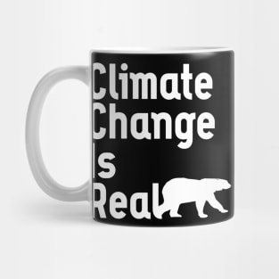 Climate change is real Mug